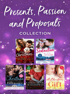 cover image of Presents, Passion and Proposals Collection